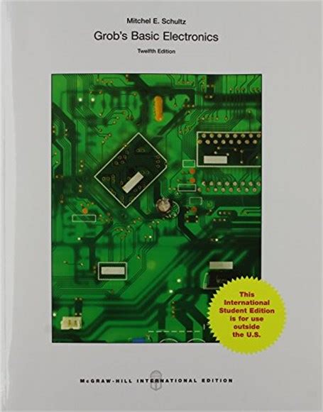 grobs basic electronics 12th edition solutions|Grob's Basic Electronics 11 Edition .